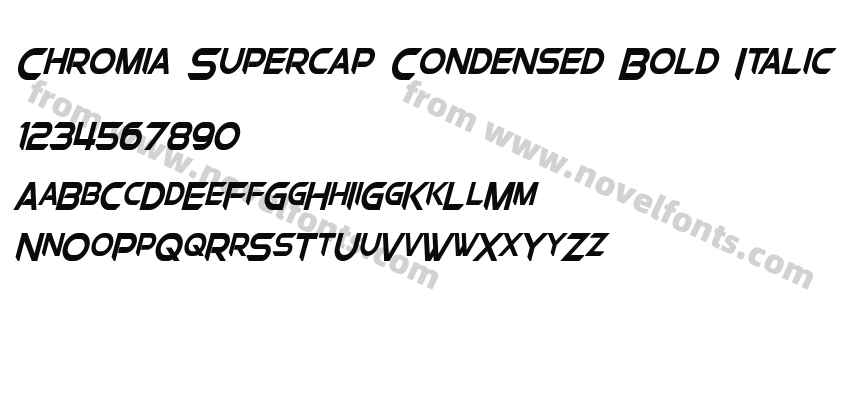 Chromia Supercap Condensed Bold ItalicPreview