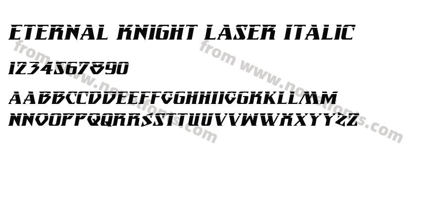 Eternal Knight Laser ItalicPreview