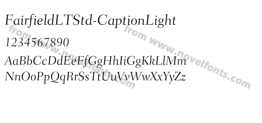 FairfieldLTStd-CaptionLightPreview