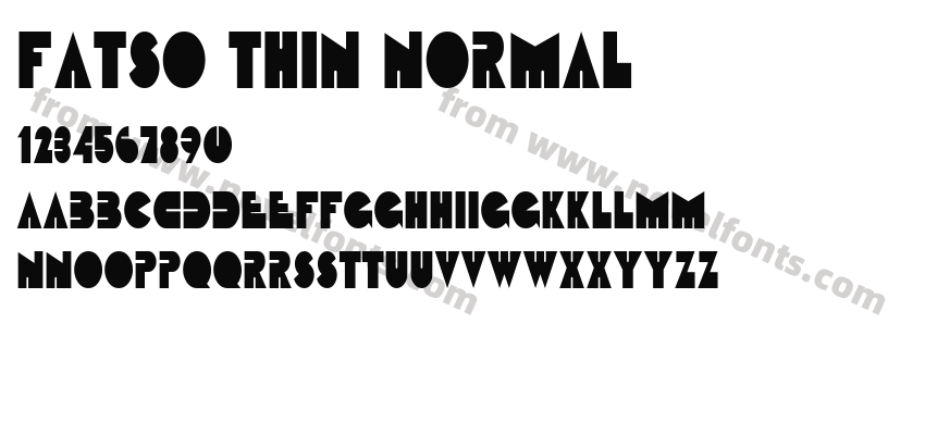 Fatso Thin NormalPreview