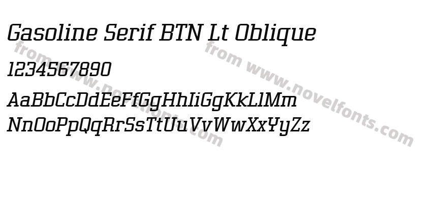 Gasoline Serif BTN Lt ObliquePreview