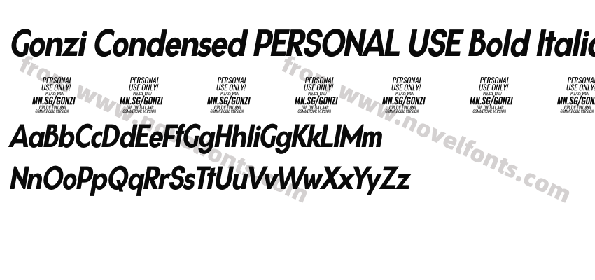 Gonzi Condensed PERSONAL USE Bold ItalicPreview