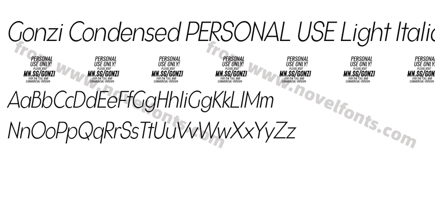 Gonzi Condensed PERSONAL USE Light ItalicPreview