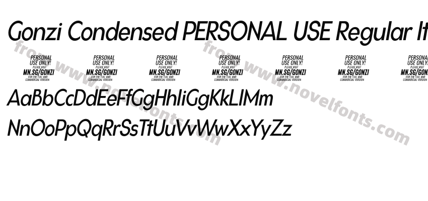 Gonzi Condensed PERSONAL USE Regular ItalicPreview