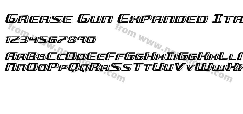 Grease Gun Expanded ItalicPreview