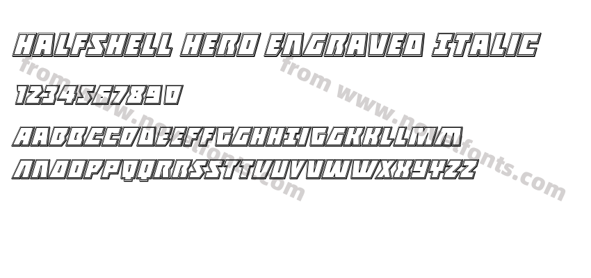 Halfshell Hero Engraved ItalicPreview