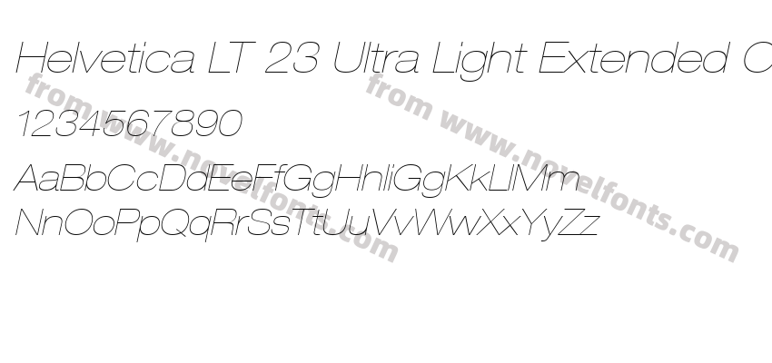 Helvetica LT 23 Ultra Light Extended ObliquePreview