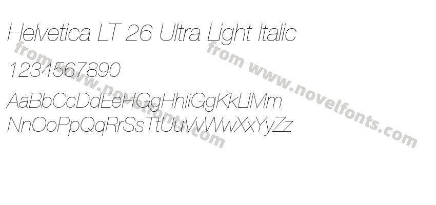 Helvetica LT 26 Ultra Light ItalicPreview