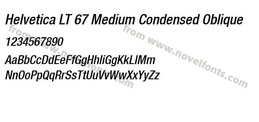 Helvetica LT 67 Medium Condensed ObliquePreview