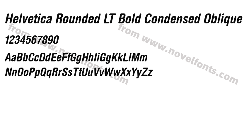 Helvetica Rounded LT Bold Condensed ObliquePreview