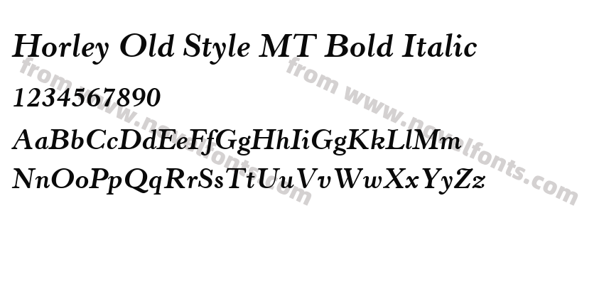 Horley Old Style MT Bold ItalicPreview