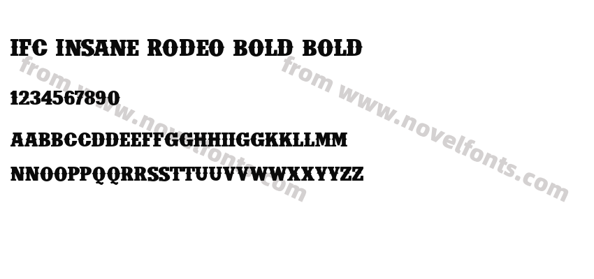 IFC INSANE RODEO BOLD BoldPreview