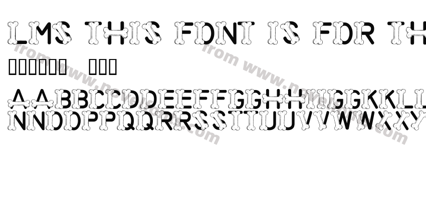 LMS This Font Is For The DogsPreview