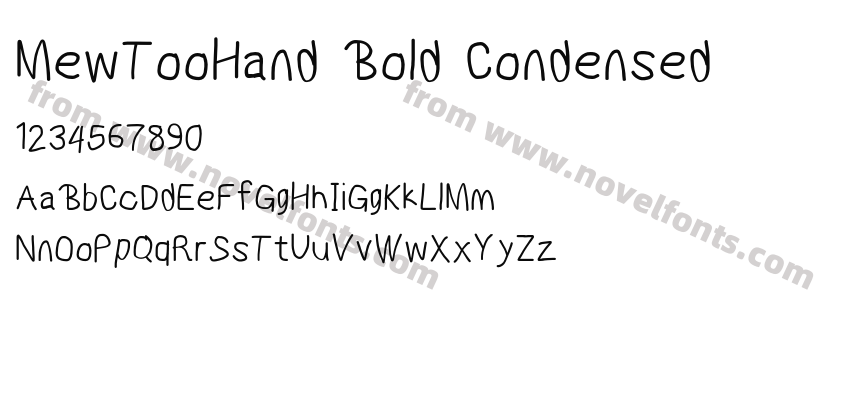 MewTooHand Bold CondensedPreview