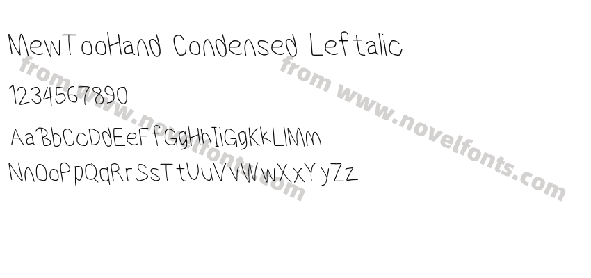 MewTooHand Condensed LeftalicPreview