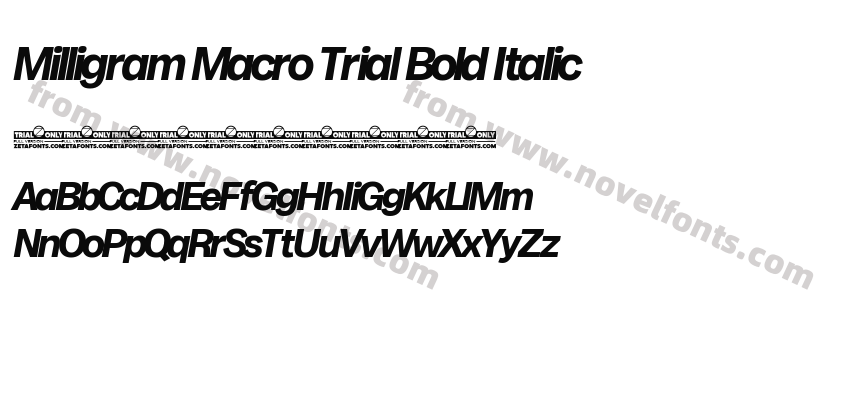 Milligram Macro Trial Bold ItalicPreview