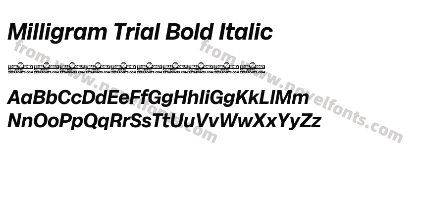 Milligram Trial Bold ItalicPreview