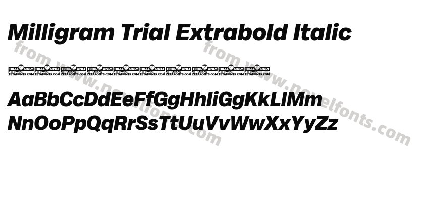 Milligram Trial Extrabold ItalicPreview