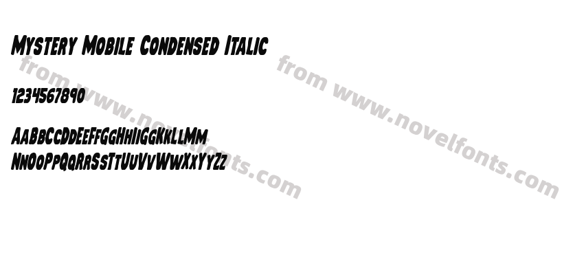 Mystery Mobile Condensed ItalicPreview