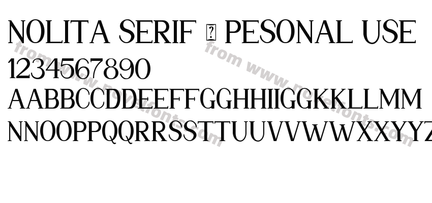 Nolita Serif - Pesonal UsePreview