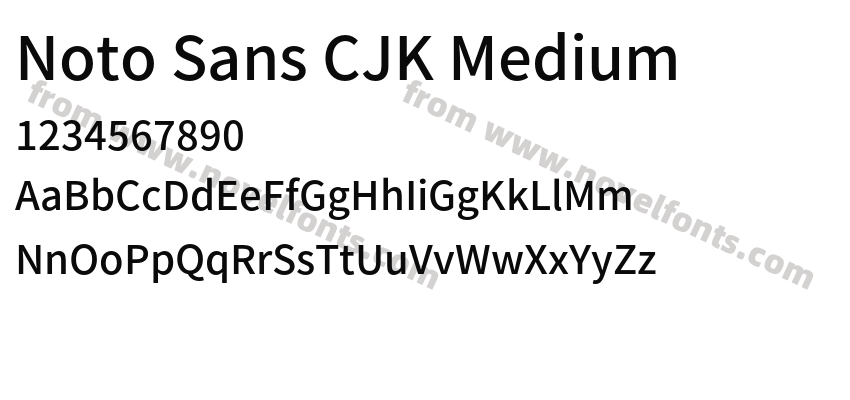 Noto Sans CJK MediumPreview