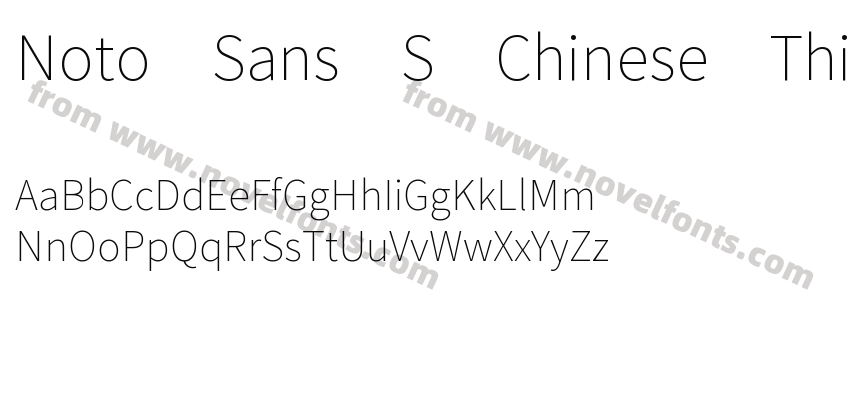 Noto Sans S Chinese ThinPreview