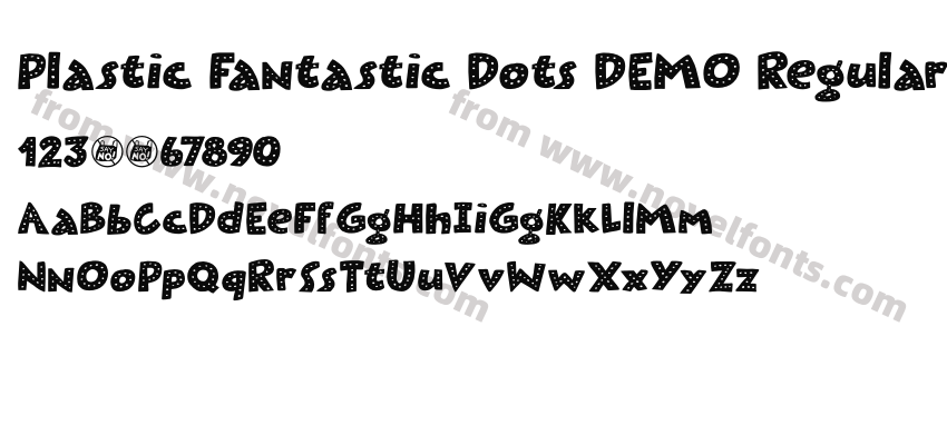 Plastic Fantastic Dots DEMO RegularPreview