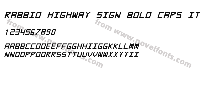 Rabbid Highway Sign Bold Caps ItalicPreview