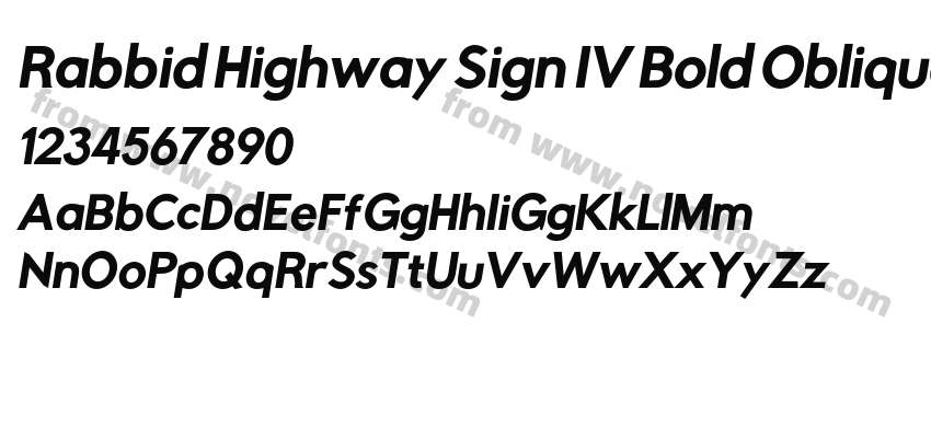 Rabbid Highway Sign IV Bold ObliquePreview