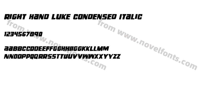 Right Hand Luke Condensed ItalicPreview