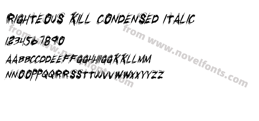 Righteous Kill Condensed ItalicPreview