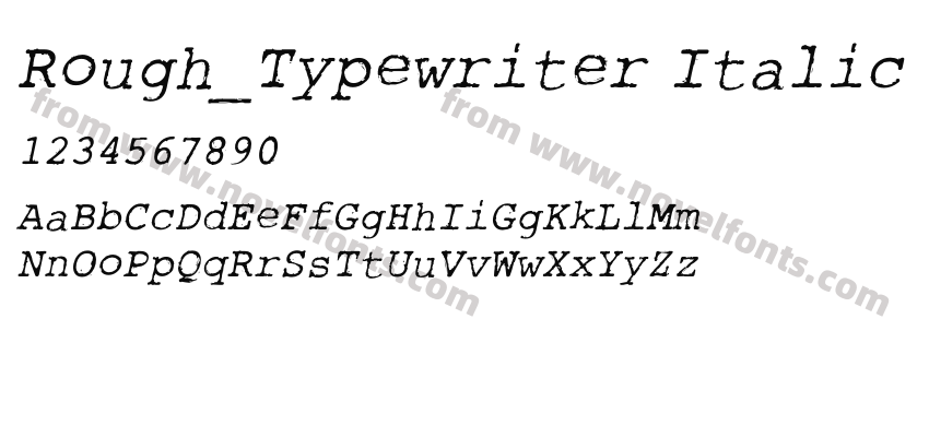 Rough_Typewriter ItalicPreview