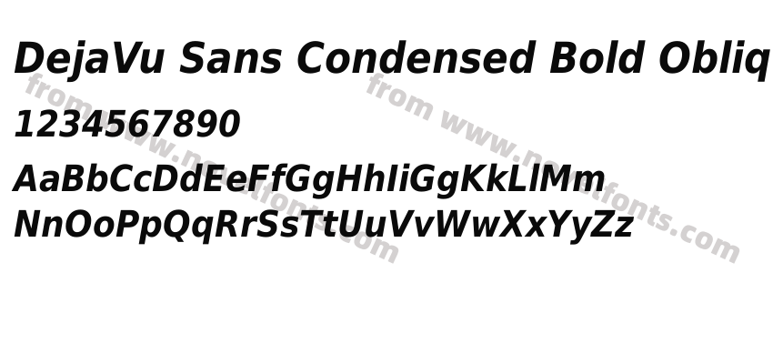 DejaVu Sans Condensed Bold ObliquePreview