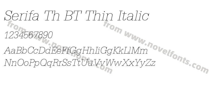 Serifa Th BT Thin ItalicPreview