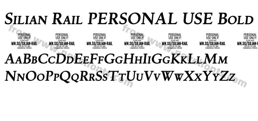 Silian Rail PERSONAL USE Bold ItalicPreview