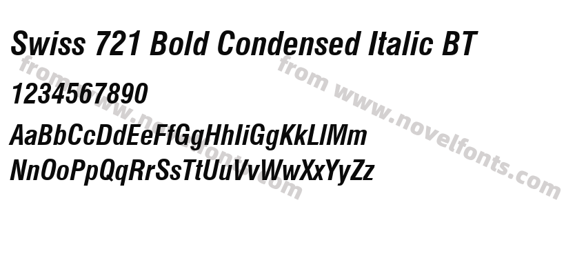 Swiss 721 Bold Condensed Italic BTPreview