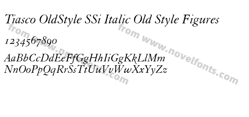 Tiasco OldStyle SSi Italic Old Style FiguresPreview