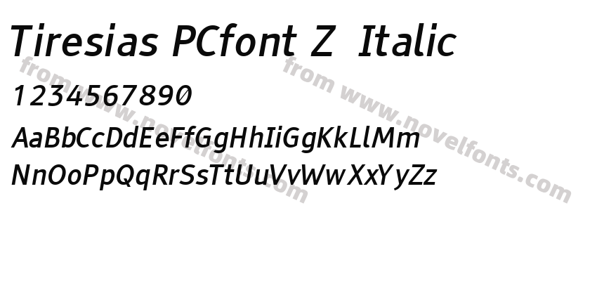 Tiresias PCfont Z  ItalicPreview