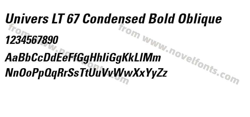 Univers LT 67 Condensed Bold ObliquePreview