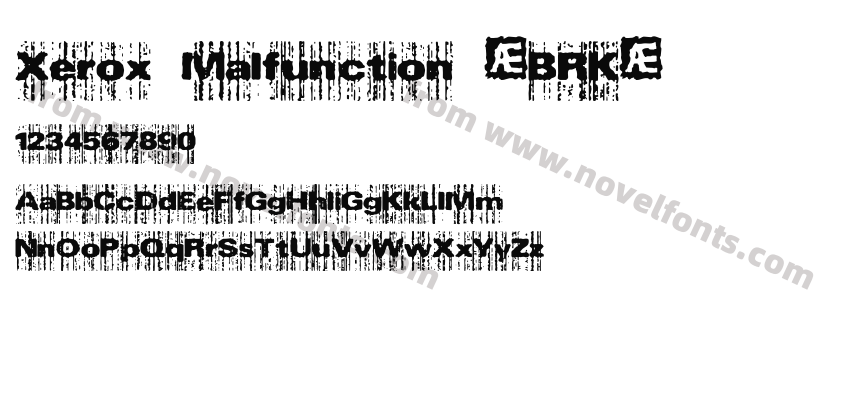 Xerox Malfunction (BRK)Preview