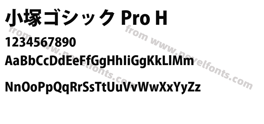 小塚ゴシック Pro HPreview