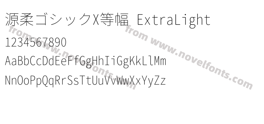 源柔ゴシックX等幅 ExtraLightPreview