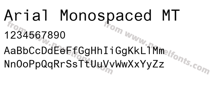 Arial Monospaced MTPreview