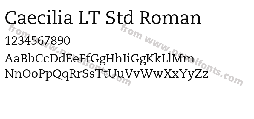 Caecilia LT Std RomanPreview