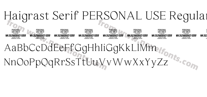 Haigrast Serif PERSONAL USE RegularPreview