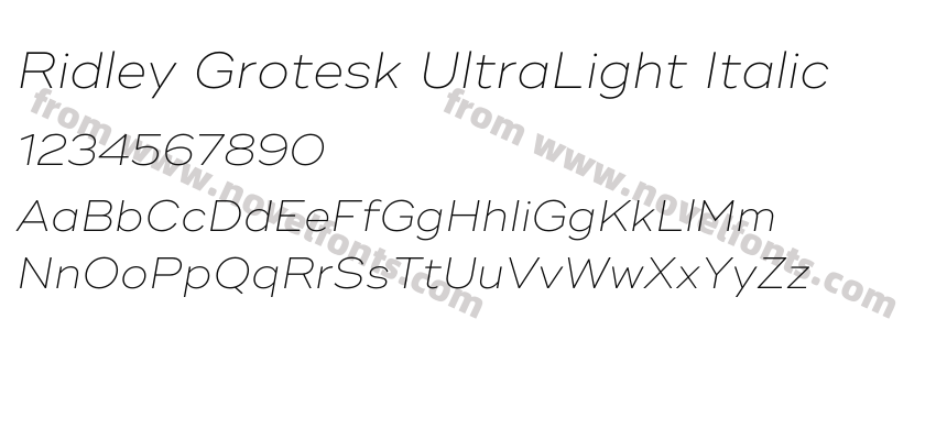 Ridley Grotesk UltraLight ItalicPreview