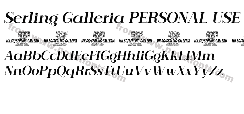 Serling Galleria PERSONAL USE Bold ItalicPreview