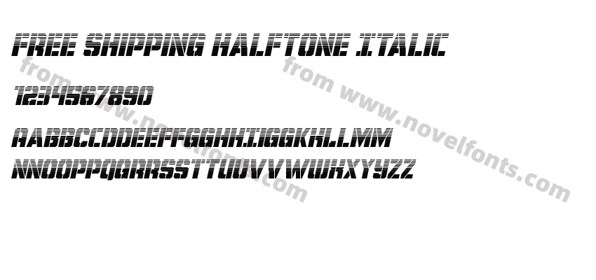 Free Shipping Halftone ItalicPreview