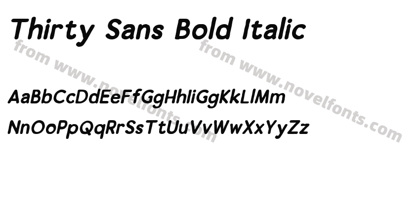 Thirty Sans Bold ItalicPreview