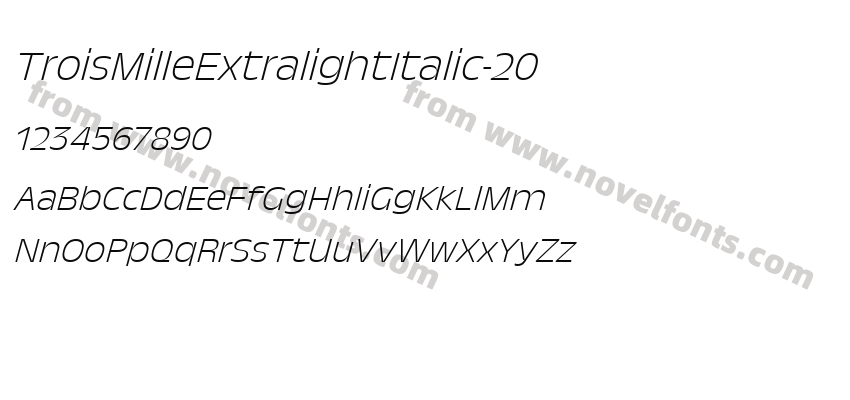 TroisMilleExtralightItalic-20Preview